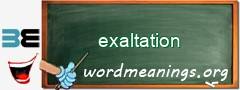 WordMeaning blackboard for exaltation